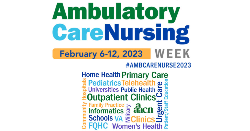 Ambulatory Care Nursing Week is February 612 Sumner College